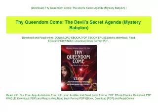 (Download) Thy Queendom Come The Devil's Secret Agenda (Mystery Babylon) (E.B.O.O.K. DOWNLOAD^