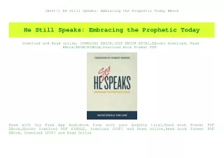 [Best!] He Still Speaks Embracing the Prophetic Today EBook