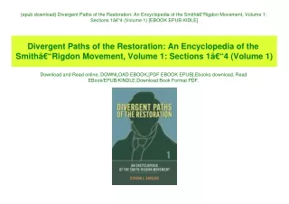 {epub download} Divergent Paths of the Restoration An Encyclopedia of the SmithÃ¢Â€Â“Rigdon Movement  Volume 1 Sections