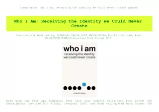 [read ebook] Who I Am Receiving the Identity We Could Never Create [EBOOK]