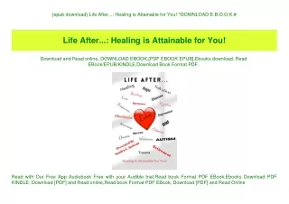 {epub download} Life After... Healing is Attainable for You! ^DOWNLOAD E.B.O.O.K.#