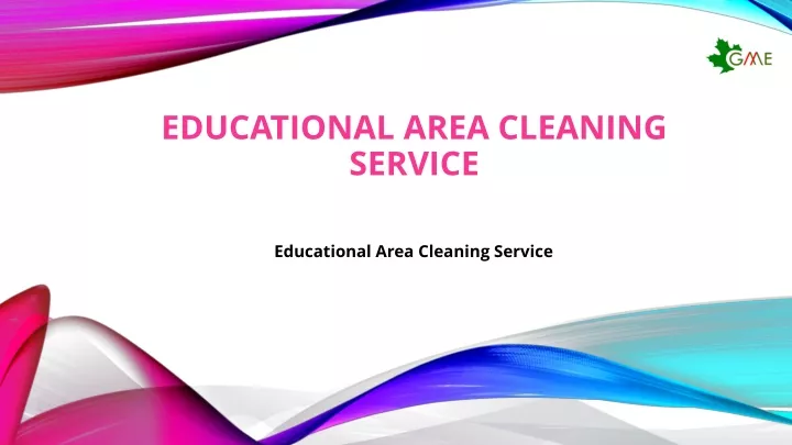 PPT - School Cleaning in Mississauga | School Cleaning in Toronto ...
