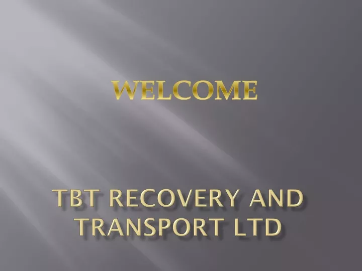 tbt recovery and transport ltd