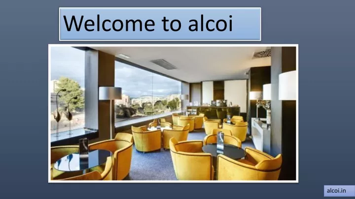welcome to alcoi