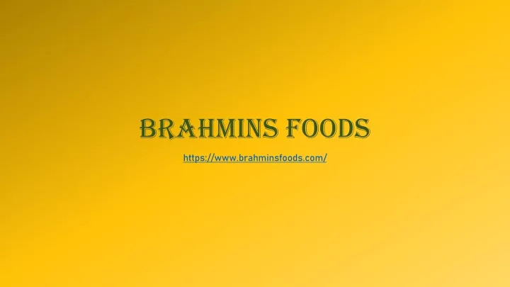 brahmins foods