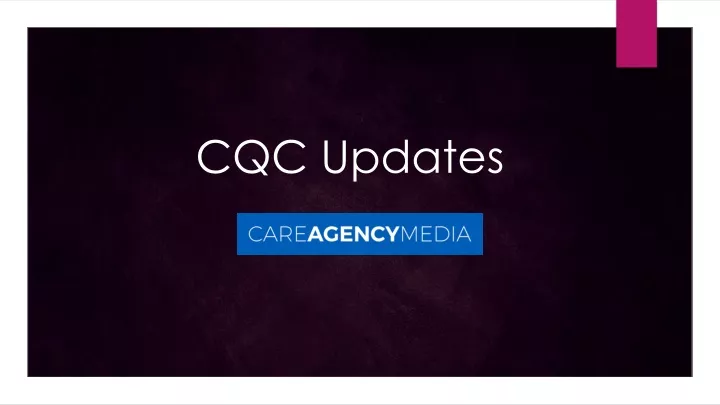 cqc updates
