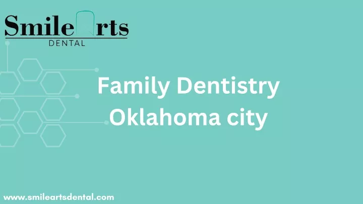 family dentistry oklahoma city