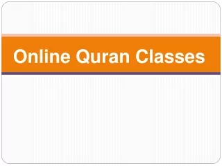 Online Quran Classes offer 1 on 1 class with full testing — Learn Quran Online w