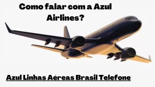 Como falar com o atendimento da Azul?