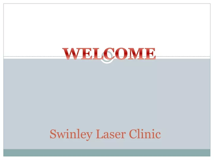 swinley laser clinic