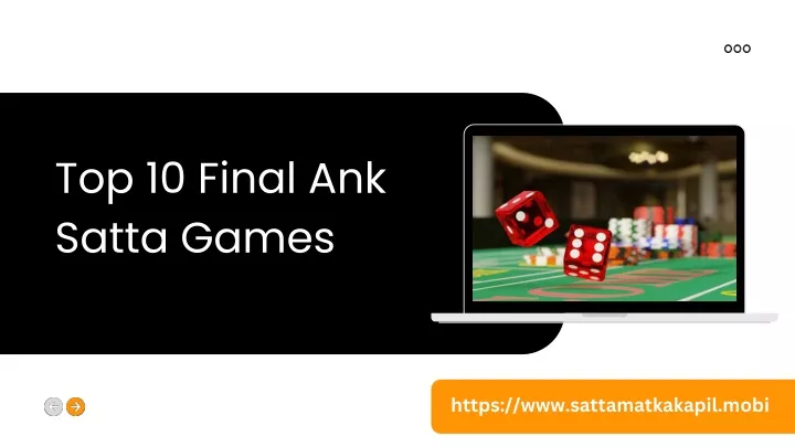 PPT Top 10 Final Ank Satta Games compressed PowerPoint Presentation PPT Top 10 Final Ank Satta Games compressed PowerPoint Presentation