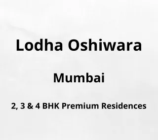 lodha oshiwara
