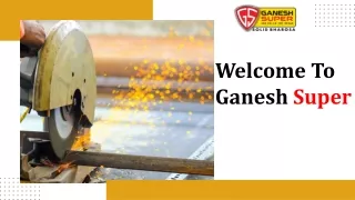 welcome to ganesh super