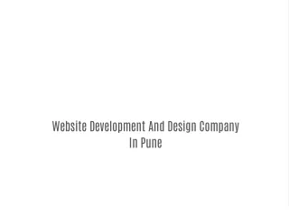 Website Development And Design Company In Pune