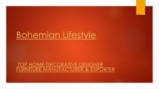 Top Home Decorative Designer Furniture Manufacturer & Exporter -  Nov