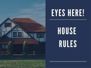 house rules