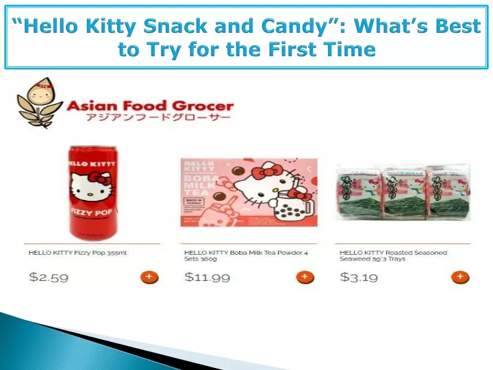 hello kitty snack and candy what s best to try for the first time