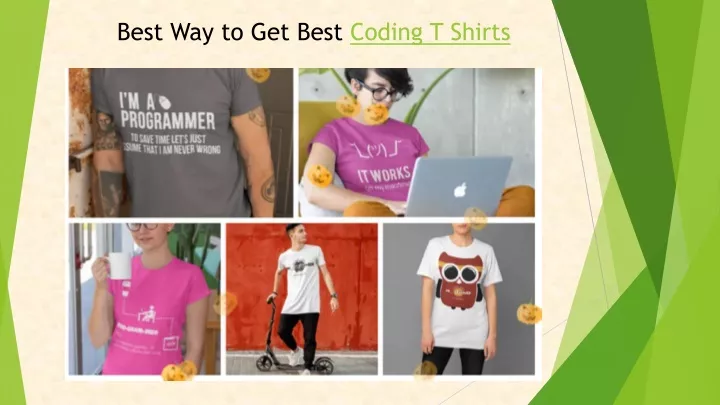best way to get best coding t shirts