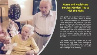 Home and Healthcare Services Golden Tips to Pick the Right