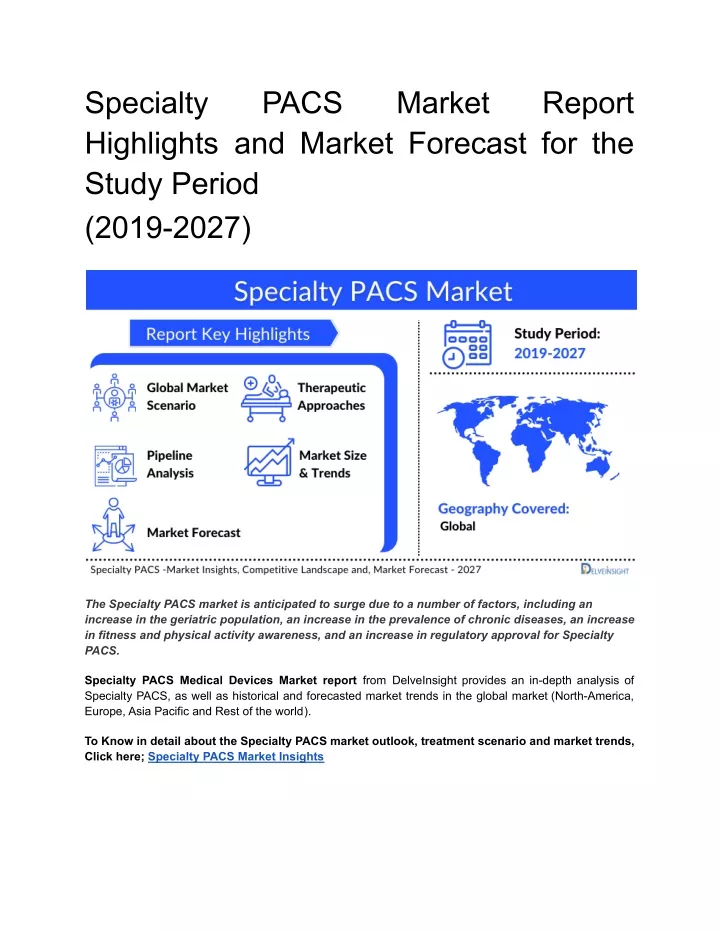 specialty highlights and market forecast