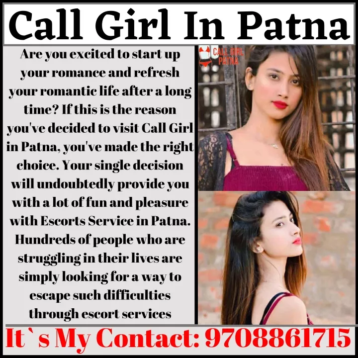 call girl in patna your romance and refresh your