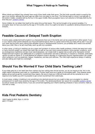 What Triggers A Hold-up In Teething