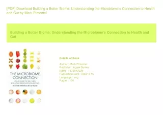 [PDF] Download Building a Better Biome Understanding the Microbiomeâ€™s Conn