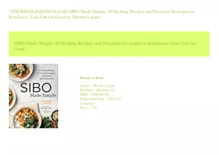 *PDF/KINDLE)DOWNLOAD SIBO Made Simple 90 Healing Recipes and Practical Strat