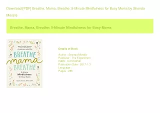 Download [PDF] Breathe  Mama  Breathe 5-Minute Mindfulness for Busy Moms  by
