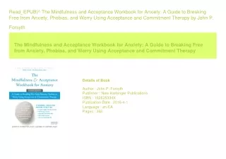 Read_EPUB)^ The Mindfulness and Acceptance Workbook for Anxiety A Guide to B