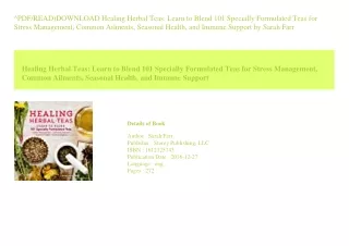 ^PDF/READ)DOWNLOAD Healing Herbal Teas Learn to Blend 101 Specially Formulat
