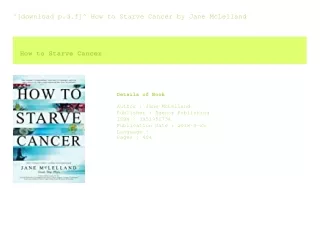 ^[download p.d.f]^ How to Starve Cancer  by Jane McLelland