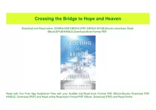 PDF) Crossing the Bridge to Hope and Heaven Ebook READ ONLINE