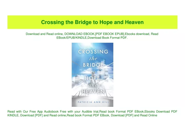 crossing the bridge to hope and heaven