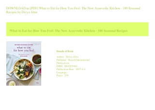 DOWNLOAD in [PDF] What to Eat for How You Feel The New Ayurvedic Kitchen - 1