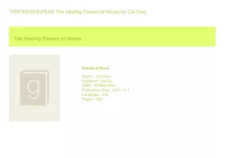 ^PDF/KINDLE)READ The Healing Powers of Honey  by Cal Orey