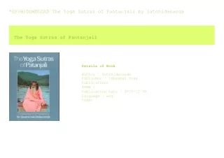 *EPUB)DOWNLOAD The Yoga Sutras of Pantanjali  by Satchidananda