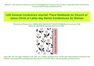 [Ebook]^^ LDS General Conference Journal Floral Notebook for Church of Jesus Christ of Latter-day Saints Conferences for