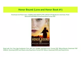 (READ-PDF!) Honor Bound (Love and Honor Book #1) [EBOOK EPUB KIDLE]