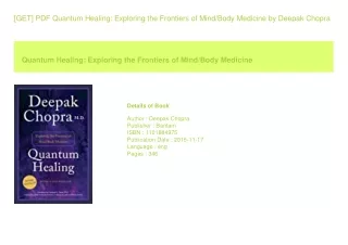 [GET] PDF Quantum Healing Exploring the Frontiers of Mind/Body Medicine  by