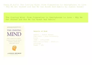Read_[P.D.F]) The Craving Mind From Cigarettes to Smartphones to Love â€“ Wh