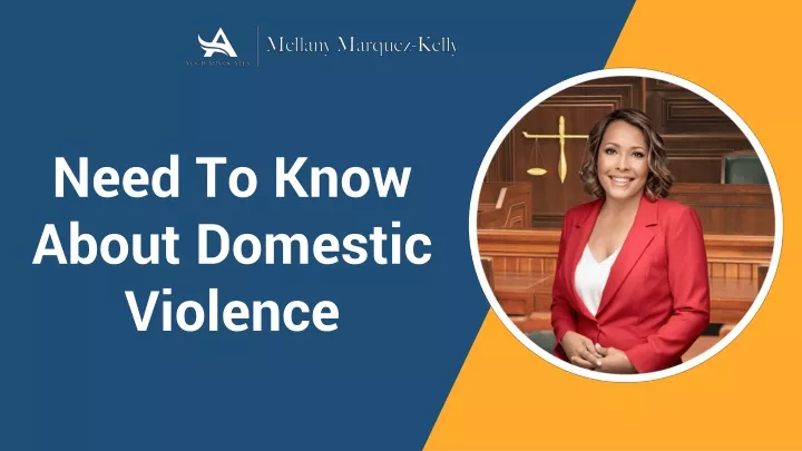 need to know about domestic violence