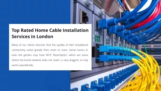Top Rated Home Cable Installation  Services in London