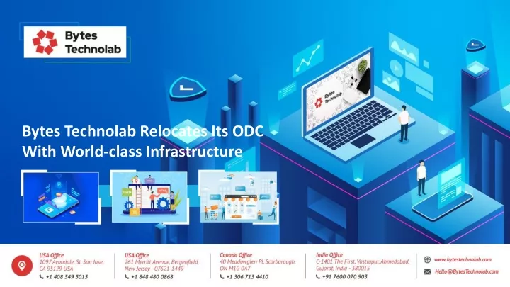 bytes technolab relocates its odc with world