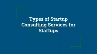 types of startup consulting services for startups