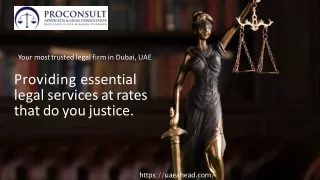 ProConsult is Providing essential  legal services at rates  that do you justice.