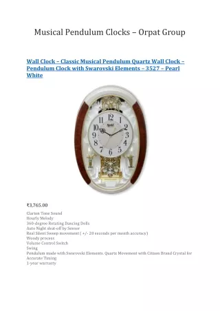 musical pendulum clocks orpat group wall clock