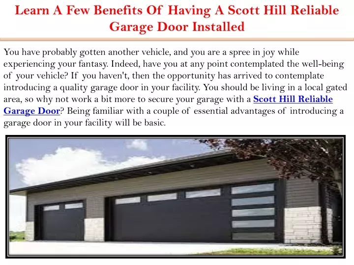 learn a few benefits of having a scott hill