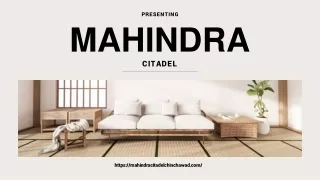 Mahindra Citadel: A New Residential Development In Pimpri-Chinchwad