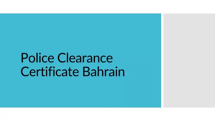 police clearance certificate bahrain